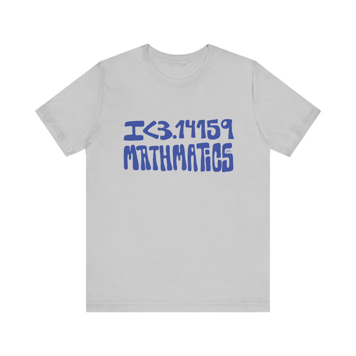 math.tページ I <3.14159 MATHMATICS T-Shirt – Shle Store